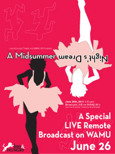 Promotion poster of A Midsummer Nights's Dream, A Special LIVE Remot Broadcast on WAMU June 26
