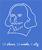 Shakespeare Everywhere logo, a sky blue background with a white pencil drawing outline of William Shakespeare's portrait and at the bottom the words in cursive: "12 shows, 12 weeks, 1 city."